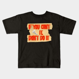 Screw It Kids T-Shirt